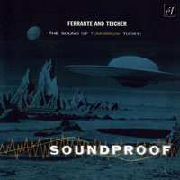 CD Ferrante & Teicher: Soundproof