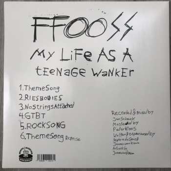 LP FFOOSS: My Life As A Teenage Wanker LTD | CLR