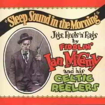 "Sleep Sound In The Morning"