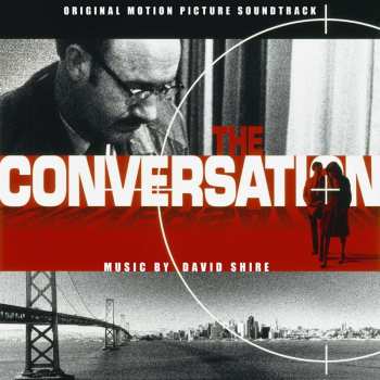 CD David Shire: The Conversation (Original Motion Picture Soundtrack)
