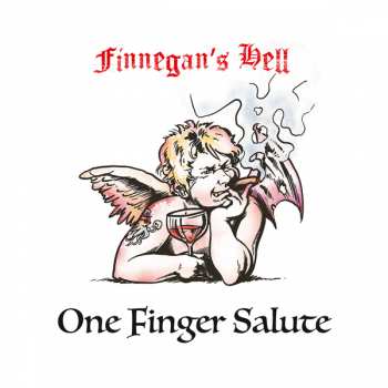 CD Finnegan's Hell: One Finger Salute