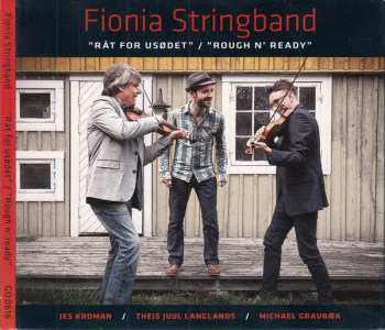 Album Fionia Stringband: Råt For Usødet / Rough N´ Ready 