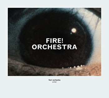 2LP Fire! Orchestra: Enter