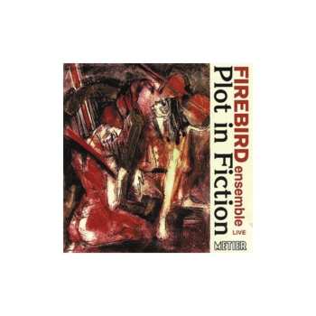 CD Firebird Ensemble: Plot in Fiction
