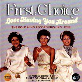 4CD/Zestaw pudełkowy First Choice: Love Having You Around: The Gold Mind Recordings (1977-1980)
