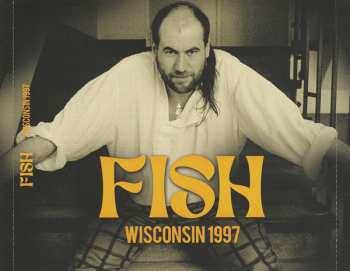 2CD Fish: Wisconsin 1997 : The Mid-West Broadcast