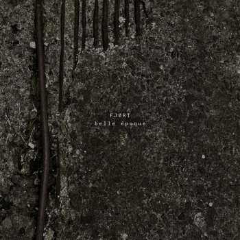 Album FJØRT: Belle Époque