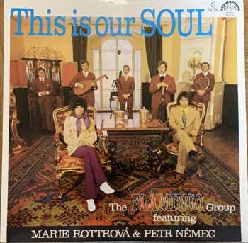 LP Marie Rottrová: This Is Our Soul