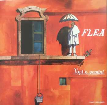 LP Flea: Topi O Uomini
