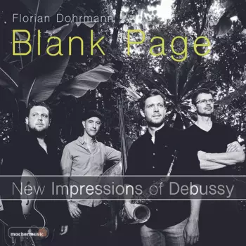 Blank Page - New impressions of Debussy