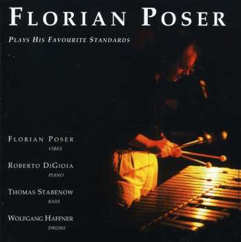 Album Florian Poser: Plays His Favourite Standards