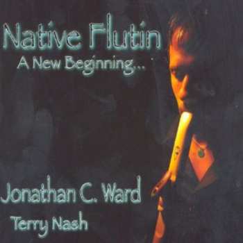 CD Flutin,native: New Beginning