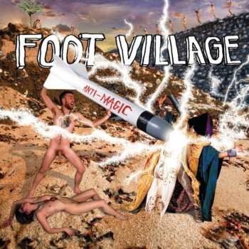 Album Foot Village: Anti-Magic