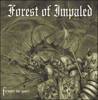 CD Forest Of Impaled: Forward The Spears