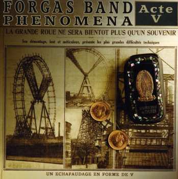 Album Forgas Band Phenomena: Acte V