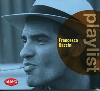 Album Francesco Baccini: Francesco Baccini - Playlist