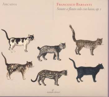 CD Arcadia: Sonate A Flauto Solo Con Basso Op.I, 1724
