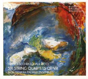 Album Alla Maniera Italiana: Six String Quartets Op. VIII