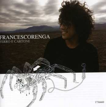 Album Francesco Renga: Ferro E Cartone