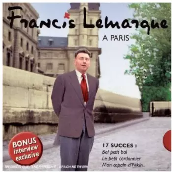 Francis Lemarque: Francis Lemarque A Paris