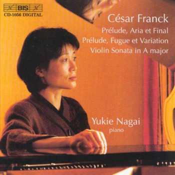 Album Franck / Nagai: Piano Works: Yukie Nagai