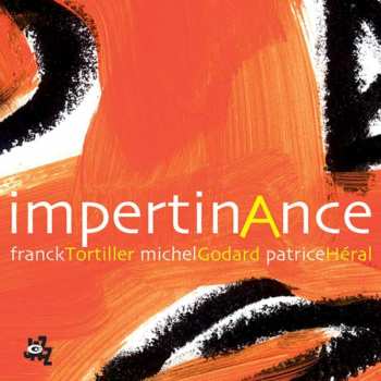 Album Michel Godard: Impertinance