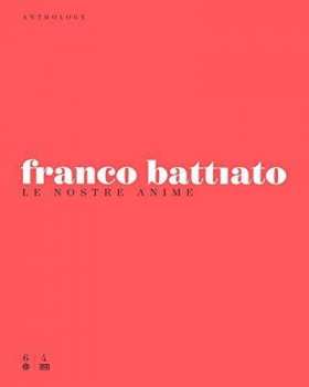 6CD/4DVD/Zestaw pudełkowy Franco Battiato: Le Nostre Anime (Anthology) DLX