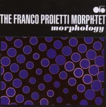 CD Franco Proietti Morph-tet: Morphology