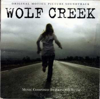 Album François Tétaz: Wolf Creek (Original Motion Picture Soundtrack)