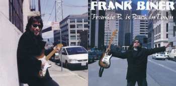 CD Frank Biner: Frankie B. Is Back In Town