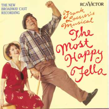 Album Frank Loesser: The Most Happy Fella (The New Broadway Cast Recording)