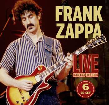 6CD Frank Zappa: Live Broadcast Collection