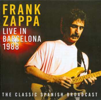 2CD Frank Zappa: Live In Barcelona 1988