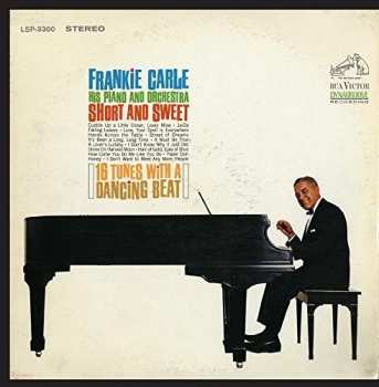 CD Frankie Carle And His Orchestra: Short And Sweet-16 Tunes With A Dancing Beat