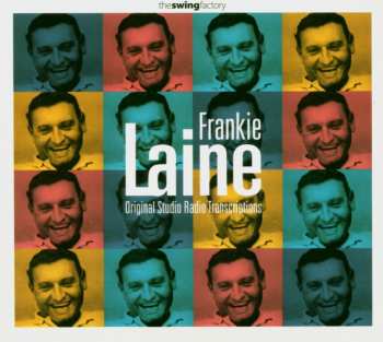 Album Frankie Laine: Original Studio Radio Transcriptions