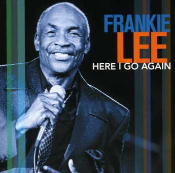 Album Frankie Lee: Here I Go Again