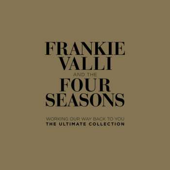 LP/44CD/Zestaw pudełkowy The Four Seasons: Working Our Way Back To You: The Ultimate Collection DLX | LTD