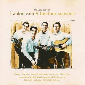 Album The Four Seasons: The Very Best Of Frankie Valli & The Four Seasons