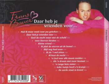 CD Frans Bauer: Daar Heb Je Vrienden Voor