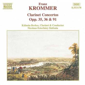 CD František Vincenc Kramář - Krommer: Clarinet Concertos Opp. 35, 36 & 91