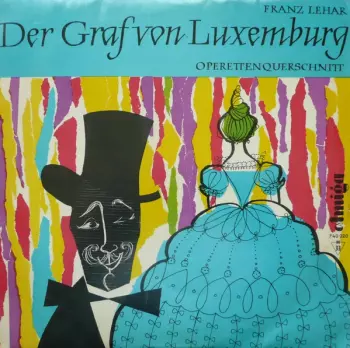 Der Graf Von Luxemburg