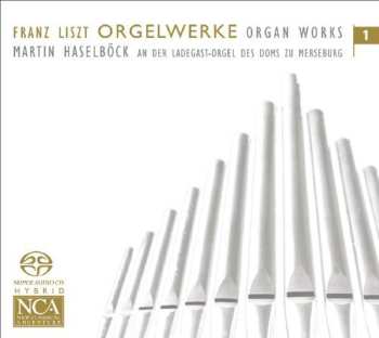 SACD Franz Liszt: Orgelwerke Vol.1
