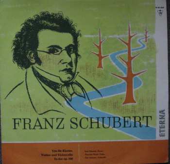 LP Franz Schubert: Trio für Klavier, Violine und Violoncello Es-dur op. 100