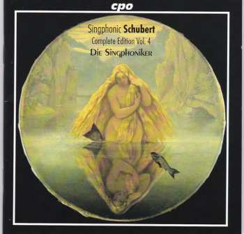 5CD/Zestaw pudełkowy Franz Schubert: Singphonic Schubert (Complete Edition )