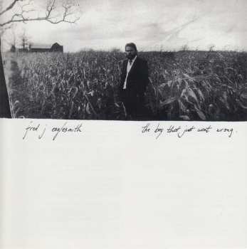 CD Fred Eaglesmith: The Boy That Just Went Wrong