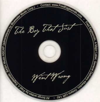 CD Fred Eaglesmith: The Boy That Just Went Wrong