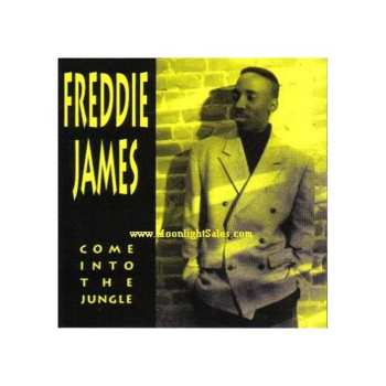 Album Freddie James: Come Into The Jungle