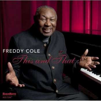 CD Freddy Cole: This And That