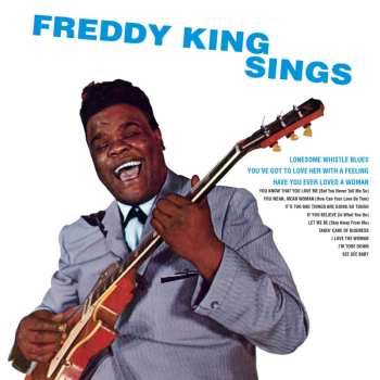 CD Freddie King: Freddy King Sings