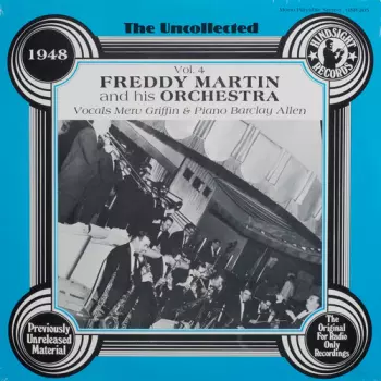 The Uncollected Freddy Martin, Vol. 4, 1948